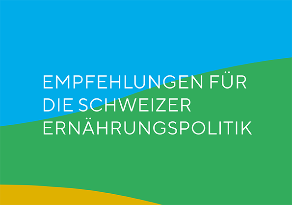 Empfehlungen für die Schweizer Ernährungspolitik