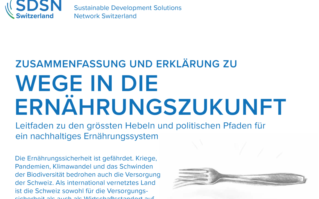 Zusammenfassung zu «Wege in die Ernährungszukunft» (pdf)